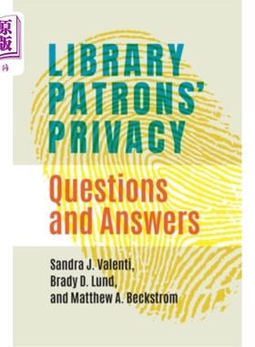 海外直订Library Patrons' Privacy: Questions and Answers 图书馆读者私隐:问答