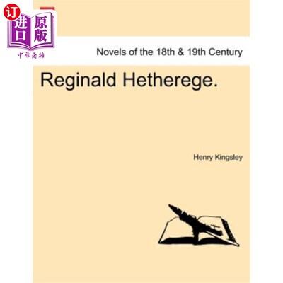 海外直订Reginald Hetherege. 雷金纳德·海瑟雷格。