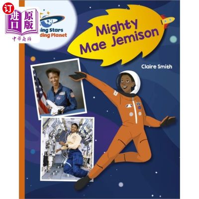 海外直订Reading Planet - Mighty Mae Jemison - Orange: Ga... 阅读星球- Mighty Mae Jemison -橙色:银河