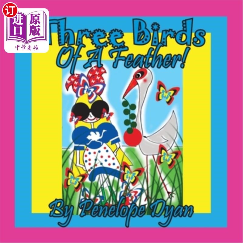 海外直订three birds of a feather! 一丘之貉!