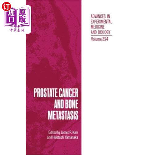 海外直订医药图书Prostate Cancer and Bone Metastasis 前列腺癌和骨转移