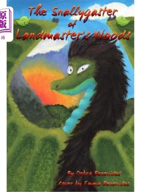 海外直订The Snallygaster of Landmaster's Woods 兰德马斯特森林的蛇王
