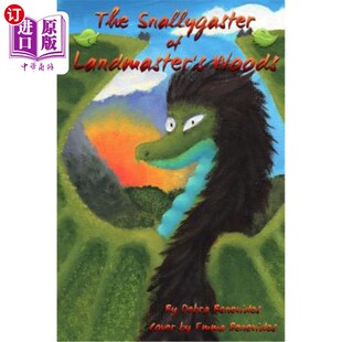 海外直订The Snallygaster of Landmaster's Woods 兰德马斯特森林的蛇王