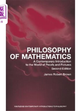 海外直订Philosophy of Mathematics: A Contemporary Introduction to the World of Proofs an 数学哲学:证明和图片世界的当代