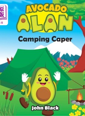 海外直订Avocado Alan: Camping Caper Avocado Alan: Camping Caper