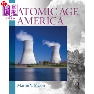 海外直订Atomic Age America原子时代的美国