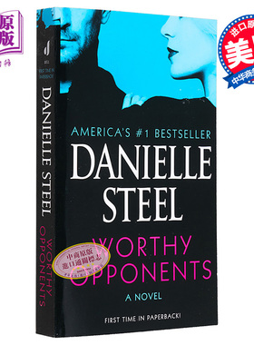 预售 有价值的对手 Worthy Opponents 英文原版 Danielle Steel 爱情小说 都市小说 爱情与婚姻【中商原版】