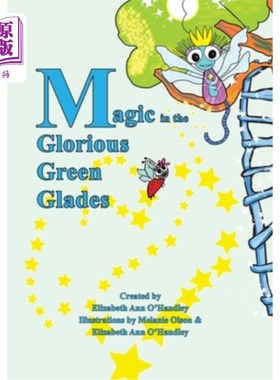 海外直订Magic in the Glorious Green Glades 魔法在辉煌的绿色林中空地
