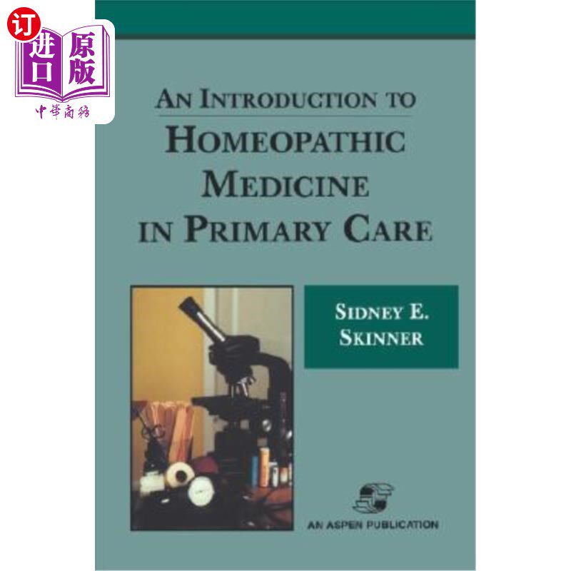 海外直订医药图书An Introduction to Homeopathic Medicine in Primary Care 初级保健中顺势疗法药物介绍