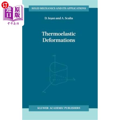 海外直订Thermoelastic Deformations 热弹性变形