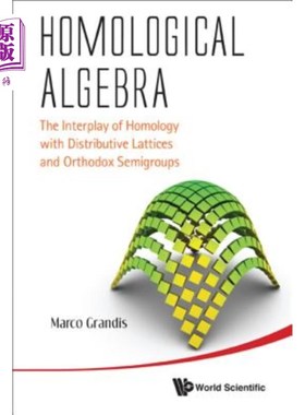海外直订Homological Algebra: The Interplay of Homology with Distributive Lattices and Or 同调代数：同调与分配格和正