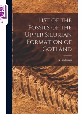 List of the Fossils of the Upper Silurian Formation of Gotland 哥特兰上志留统化石一览表【中商原版】