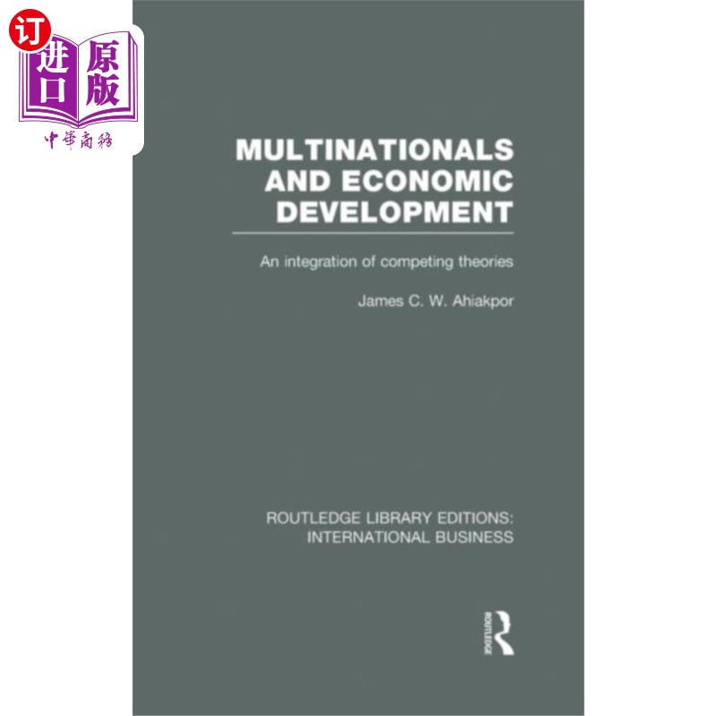 海外直订Multinationals and Economic Development  (RLE In... 跨国公司与经济发展(RLE国际业务)
