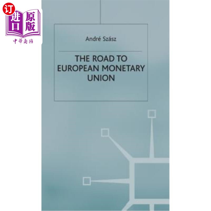 海外直订The Road to European Monetary Union 通往欧洲货币联盟之路