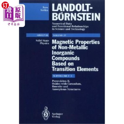 海外直订Perovskites II, Oxides with Corundum, Ilmenite and Amorphous Structures 钙钛矿II，具有刚玉、钛铁矿和无定形
