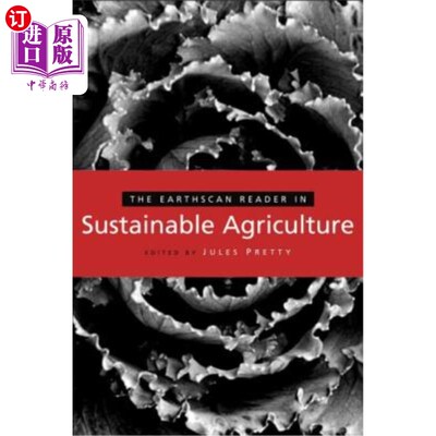 海外直订The Earthscan Reader in Sustainable Agriculture 可持续农业中的地球扫描阅读器