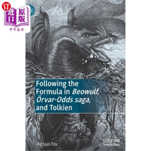 海外直订Following the Formula in Beowulf, ?rvar-Odds Saga, and Tolkien 遵循《贝奥武夫》、《几率传奇》和《托尔金》中