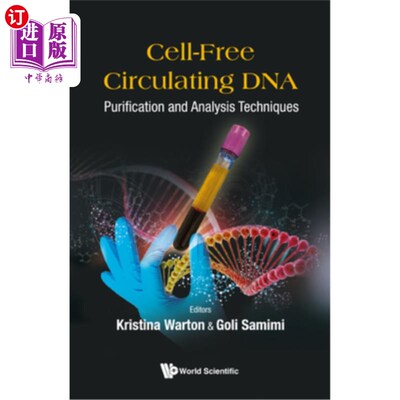 海外直订Cell-Free Circulating Dna: Purification and Analysis Techniques 细胞游离循环Dna:纯化与分析技术