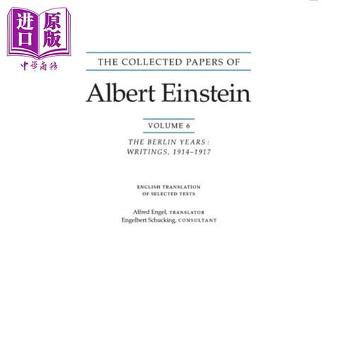 现货 爱因斯坦全集6 英文原版 The Collected Papers of Albert Einstein 6 1914-1917 Diana Kormos Buchwald【中商原版】