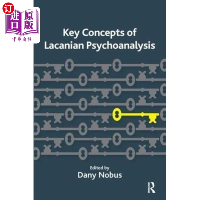 海外直订Key Concepts of Lacanian Psychoanalysis 拉康精神分析的关键概念