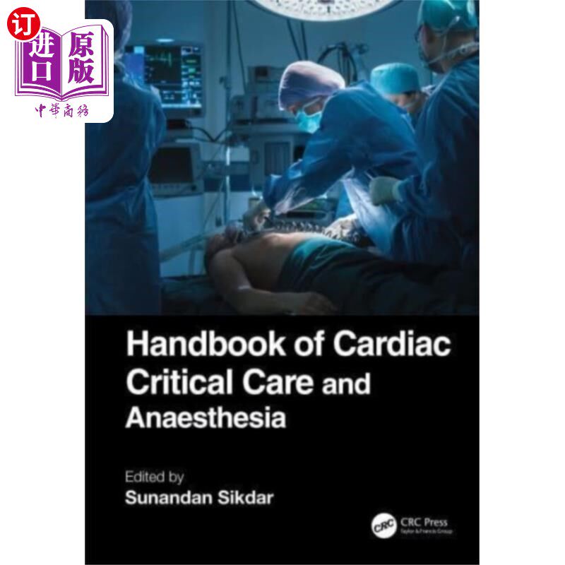海外直订医药图书Handbook of Cardiac Critical Care and Anaesthesia 心脏重症监护和麻醉手册
