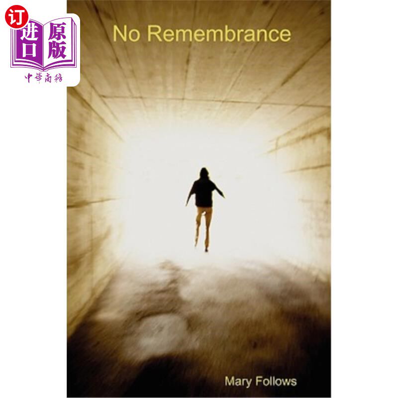 海外直订No Remembrance 不记得了