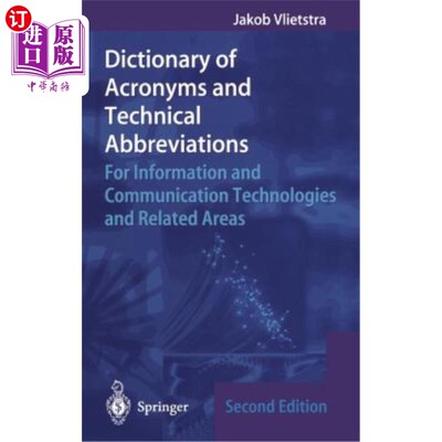 海外直订Dictionary of Acronyms and Technical Abbreviations: For Information and Communic 缩略语和技术缩略语词典：信