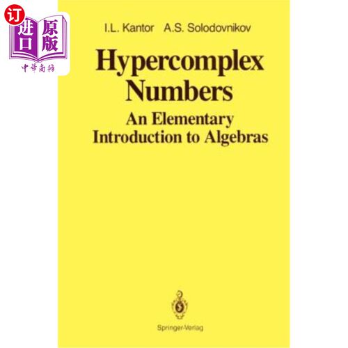 海外直订Hypercomplex Numbers: An Elementary Introduction to Algebras 超复数：代数的初步介绍