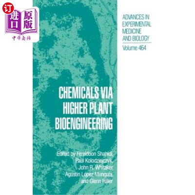 海外直订Chemicals Via Higher Plant Bioengineering 高等植物生物工程中的化学物质