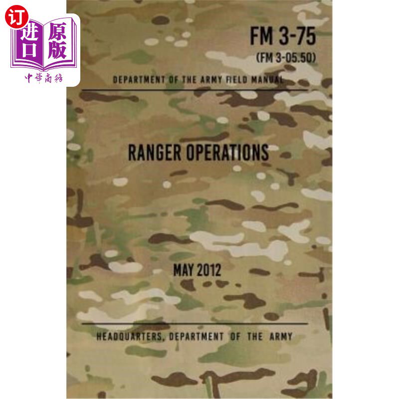 海外直订FM 3-75 Ranger Operations: May 2012 FM 3-75游骑兵行动:2012年5月