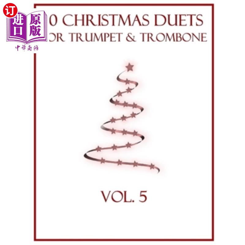 海外直订10 Christmas Duets for Trumpet and Trombone: Volume 5 10圣诞二重奏小号和长号:卷5