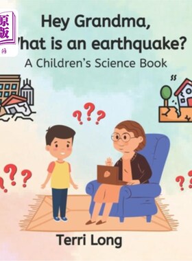 海外直订Hey Grandma, What is an Earthquake? 嘿，奶奶，什么是地震？