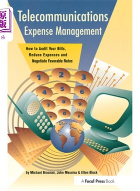 海外直订Telecommunications Expense Management: How to Audit Your Bills, Reduce Expenses, 电信费用管理