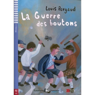 纽扣之战ELI Teen Readers French A2: La guerre des boutons 含音频 法文原版 法语学习分级阅读读物 纽扣战争【中商原版】