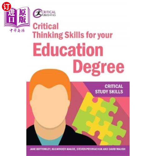 海外直订Critical Thinking Skills for your Education Degr... 与你的教育程度相关的批判性思维技能