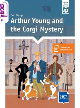 Arthurs Young and the Corgy Mystery Level 6, A2 + Delta Team Readers阿瑟斯-杨和柯基之谜 6级 A2+读物英语【中商原版】