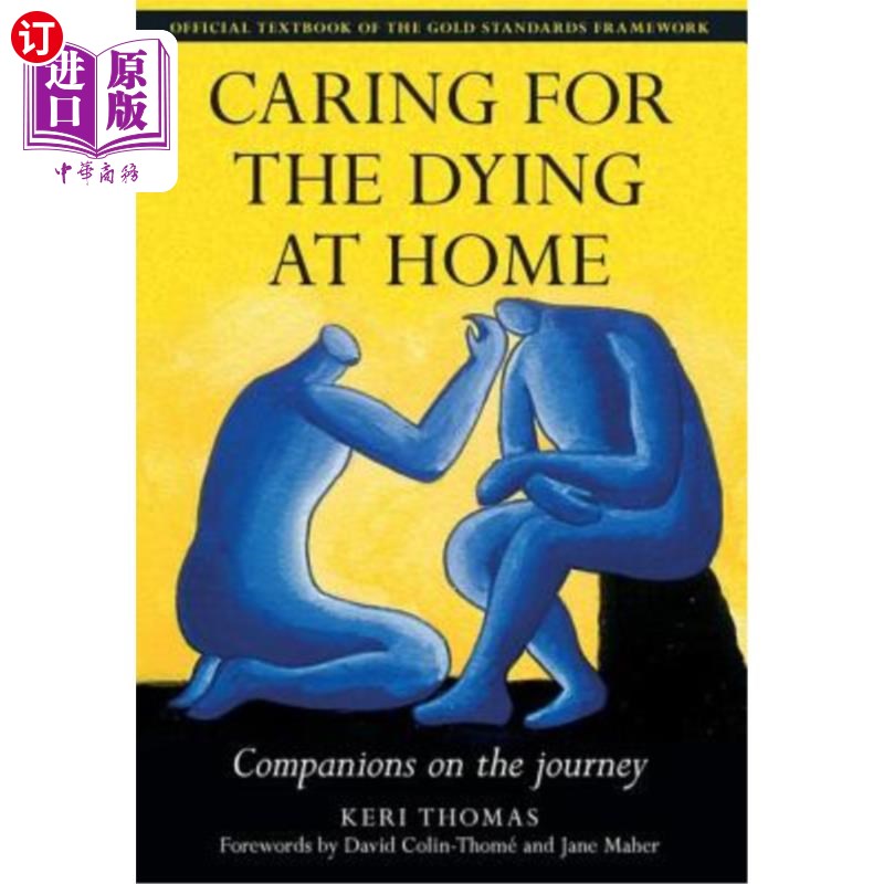 海外直订医药图书Caring for the Dying at Home: Companions on the Journey 在家照顾临终病人:旅途上的同伴