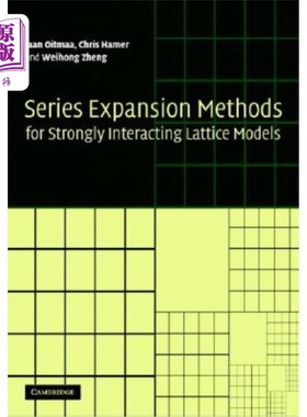 海外直订Series Expansion Methods for Strongly Interacting Lattice Models 强相互作用晶格模型的级数展开方法