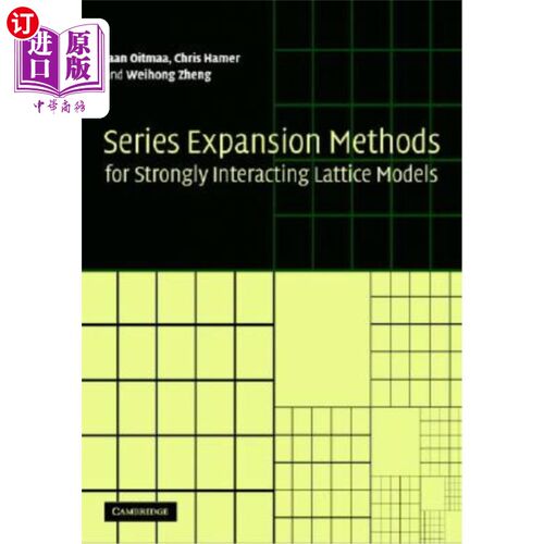 海外直订Series Expansion Methods for Strongly Interacting Lattice Models 强相互作用晶格模型的级数展开方法