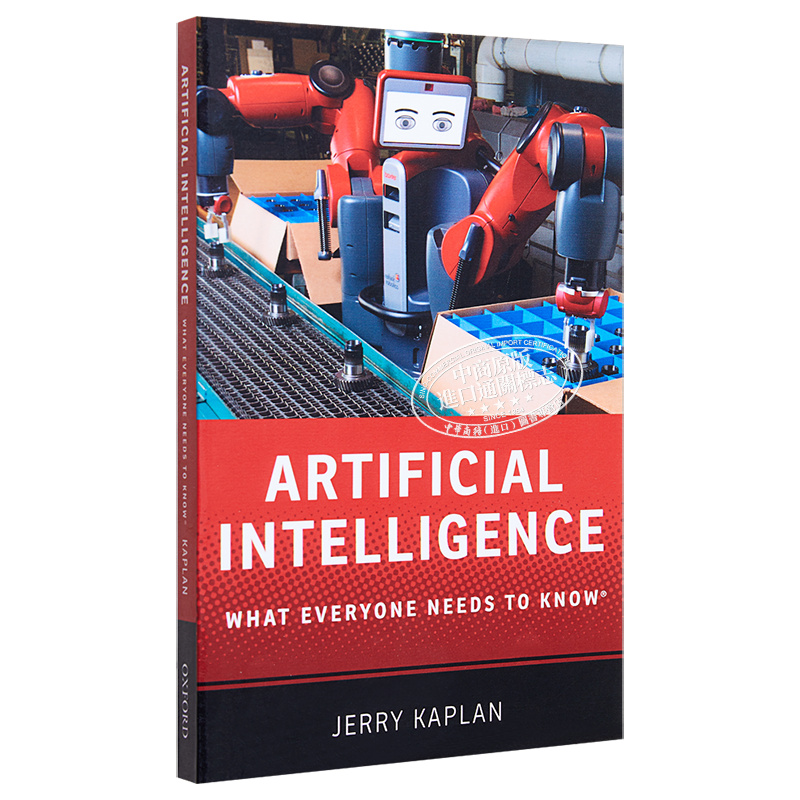 预售 人工智能 英文原版 Artificial Intelligence: What Everyone Needs to Know Jerry Kaplan