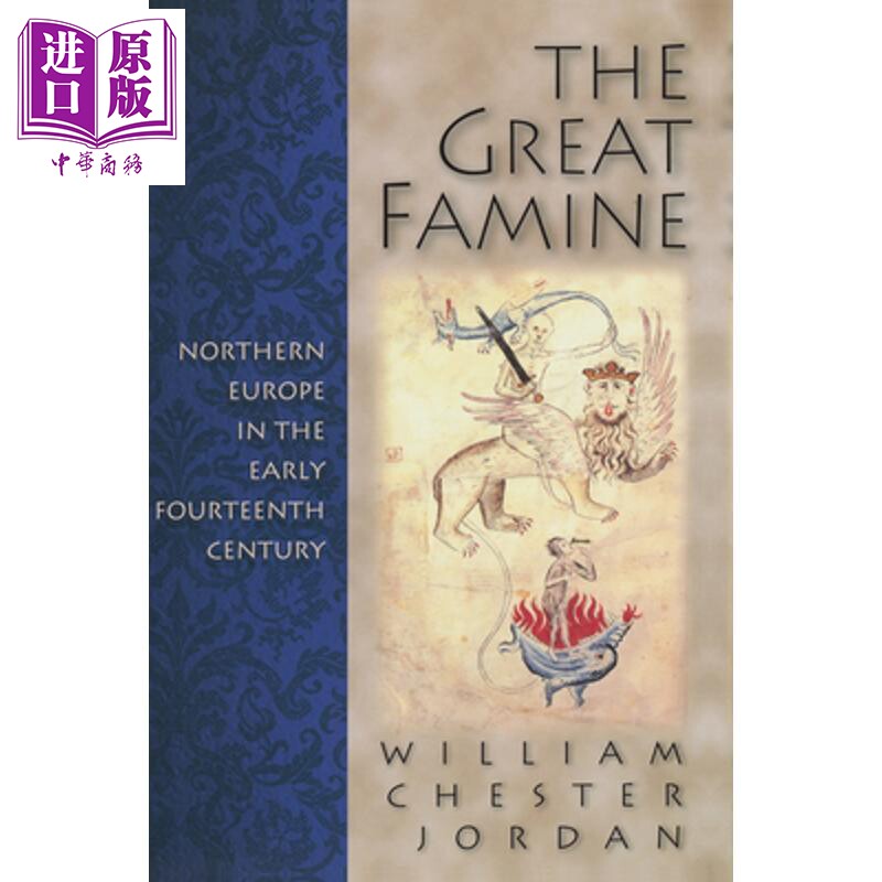 预售 大饥荒 The Great Famine Northern Europe in the Early Fourteenth Century 英文原版 William Chester Jordan【中商原版】
