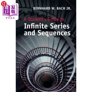 海外直订Student's Guide to Infinite Series and Sequences 无穷级数与数列学生指南