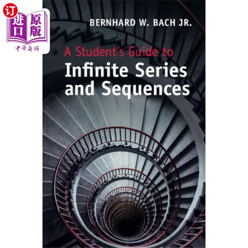 海外直订Student's Guide to Infinite Series and Sequences 无穷级数与数列学生指南