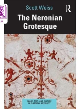 海外直订Neronian Grotesque 暴虐的怪诞