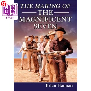 海外直订Making of The Magnificent Seven 《豪勇七蛟龙》的制作