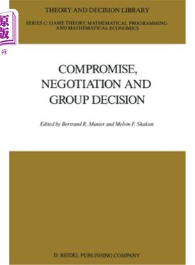 海外直订Compromise, Negotiation and Group Decision 妥协、谈判和集体决策