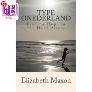 Hope the 海外直订Type Places Finding Hard ONEderland类型：在困难中寻找希望 ONEderland