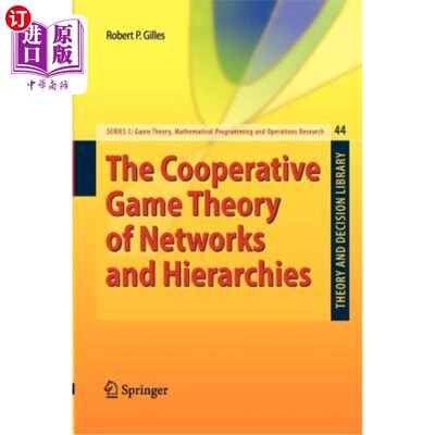 海外直订The Cooperative Game Theory of Networks and Hierarchies 与层次的合作博弈论