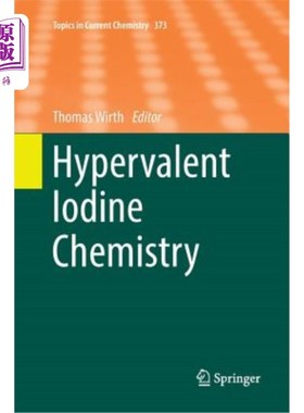海外直订Hypervalent Iodine Chemistry