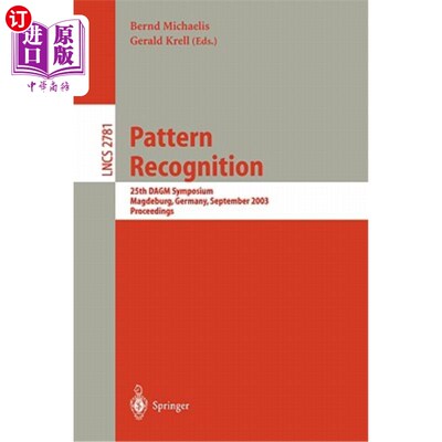 海外直订Pattern Recognition: 25th Dagm Symposium, Magdeburg, Germany, September 10-12, 2 模式识别:第25届D